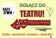 List_mini_dkl24-dolacz-do-teatru